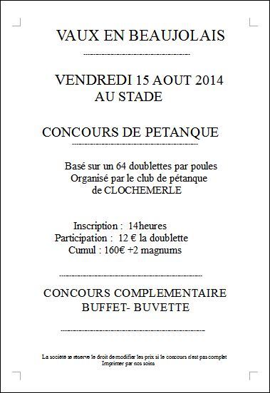 Concours de pétanque vendredi 15 août 2014 VAUX EN BEAUJOLAIS Concours de pétanque vendredi 15 août 2014 VAUX EN BEAUJOLAIS