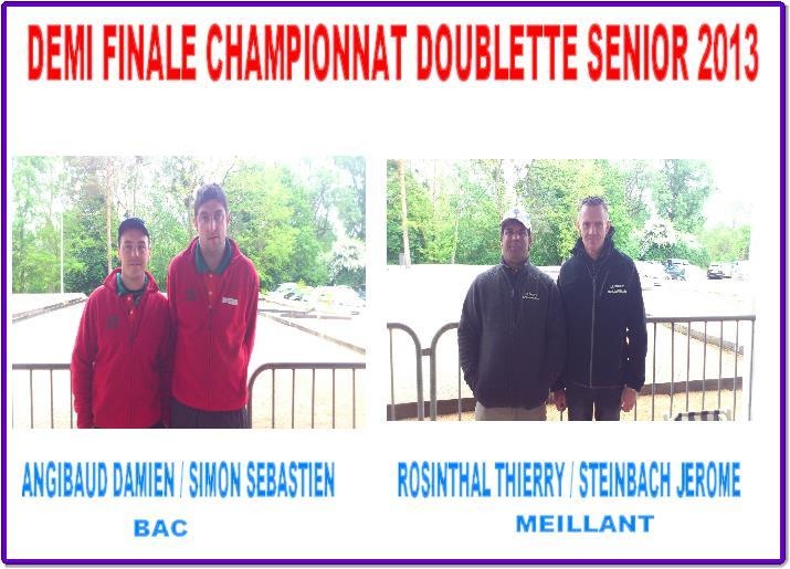 DEMI FINALE DU CHAMPIONNAT DOUBLETTE SENIOR A ORVAL