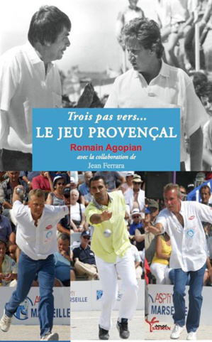 https://www.blogpetanque.com/LONGUISTES-NET/LIVRE-TROIS-PAS-VERS-LE-JEU-PROVENCAL_a53.html