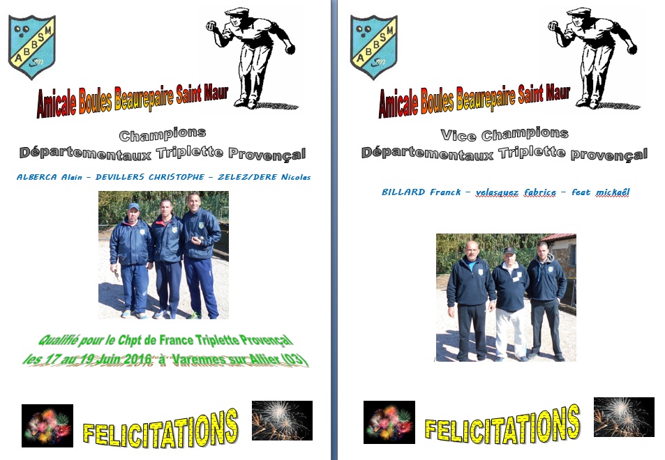 Résultat Championnat Provençal Triplette du Val de Marne le 9-10 Avril 2016