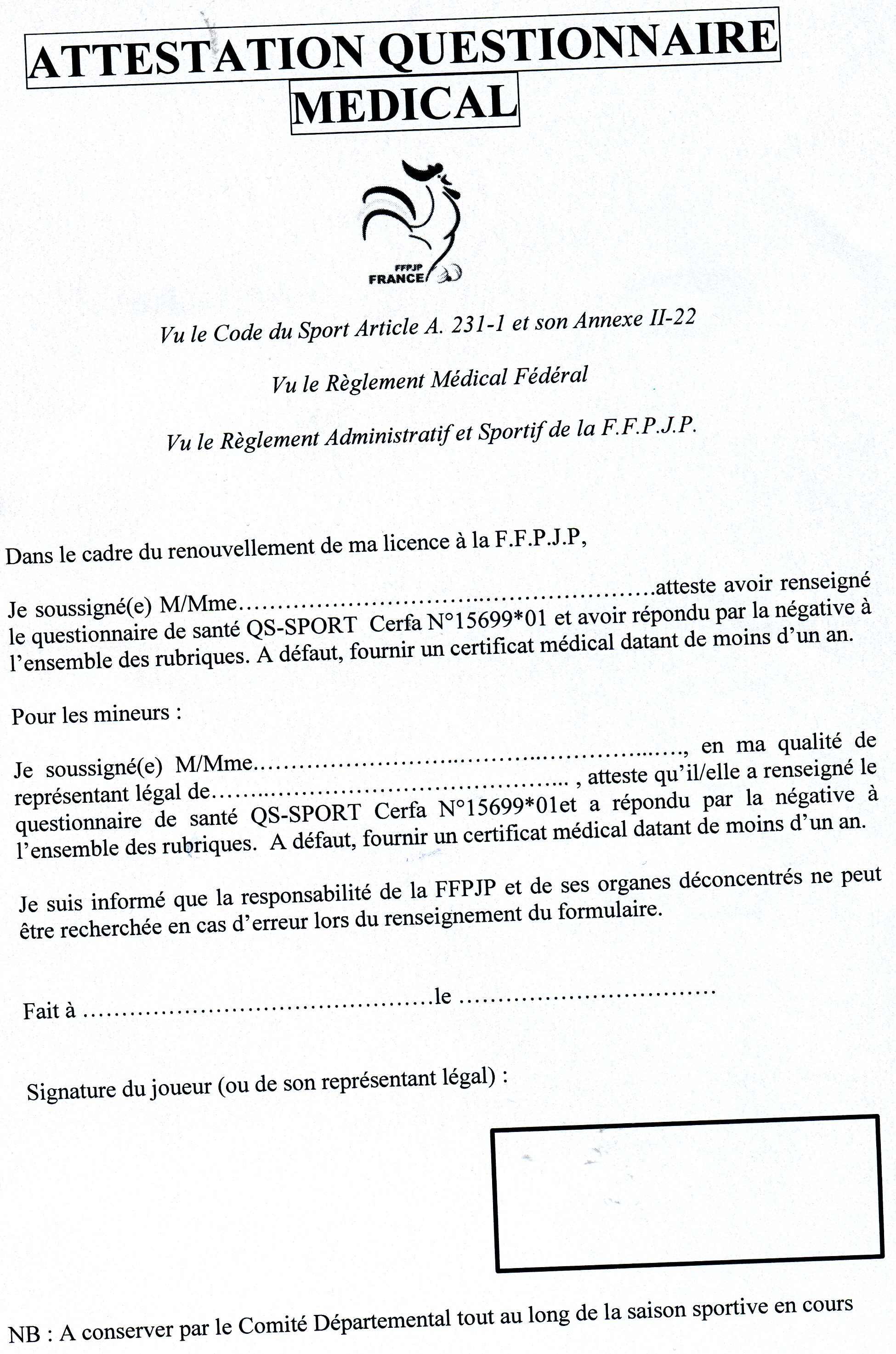 ATTESTATION QUESTIONNAIRE MEDICAL ATTESTATION QUESTIONNAIRE MEDICAL