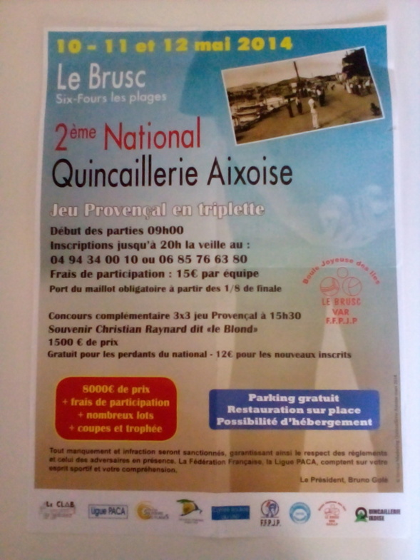 2ème National du Brusc 10 au 12 mai 2014 - Quincaillerie Aixoise 2ème National du Brusc 10 au 12 mai 2014 - Quincaillerie Aixoise