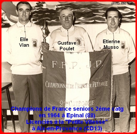 Champion de France Pétanque 1964 toujours pour la Petite Vitesse Aix (Photo Site historique Championnat de France C Lagarde)