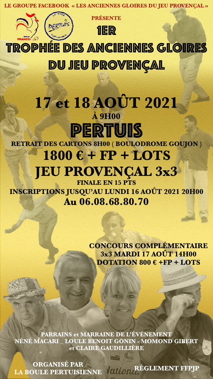 Affiche du 1er Trophée des Anciennes Gloires qui se déroulera à Pertuis où Claude est en bonne place en plein centre