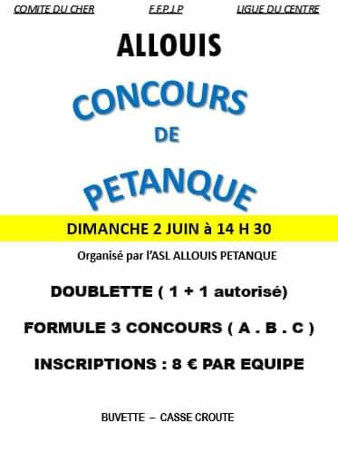 2ème Concours de Pétanque du Club ASL ALLOUIS le Dimanche 02 juin 2019