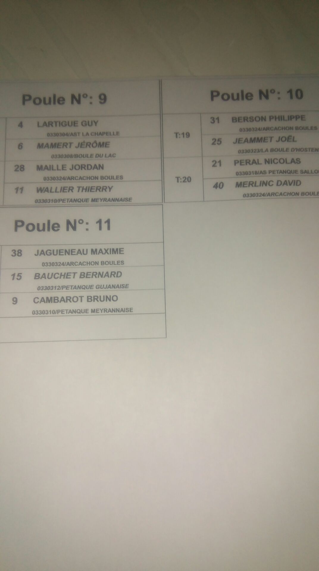 Poules qualif. Triplettes suite...