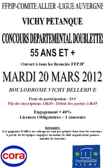 Concours doublettes 55 et + de VICHY Pétanque . Concours doublettes 55 et + de VICHY Pétanque .