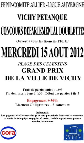 Doublette Vichy Pétanque Mercredi 15 Aout Doublette Vichy Pétanque Mercredi 15 Aout