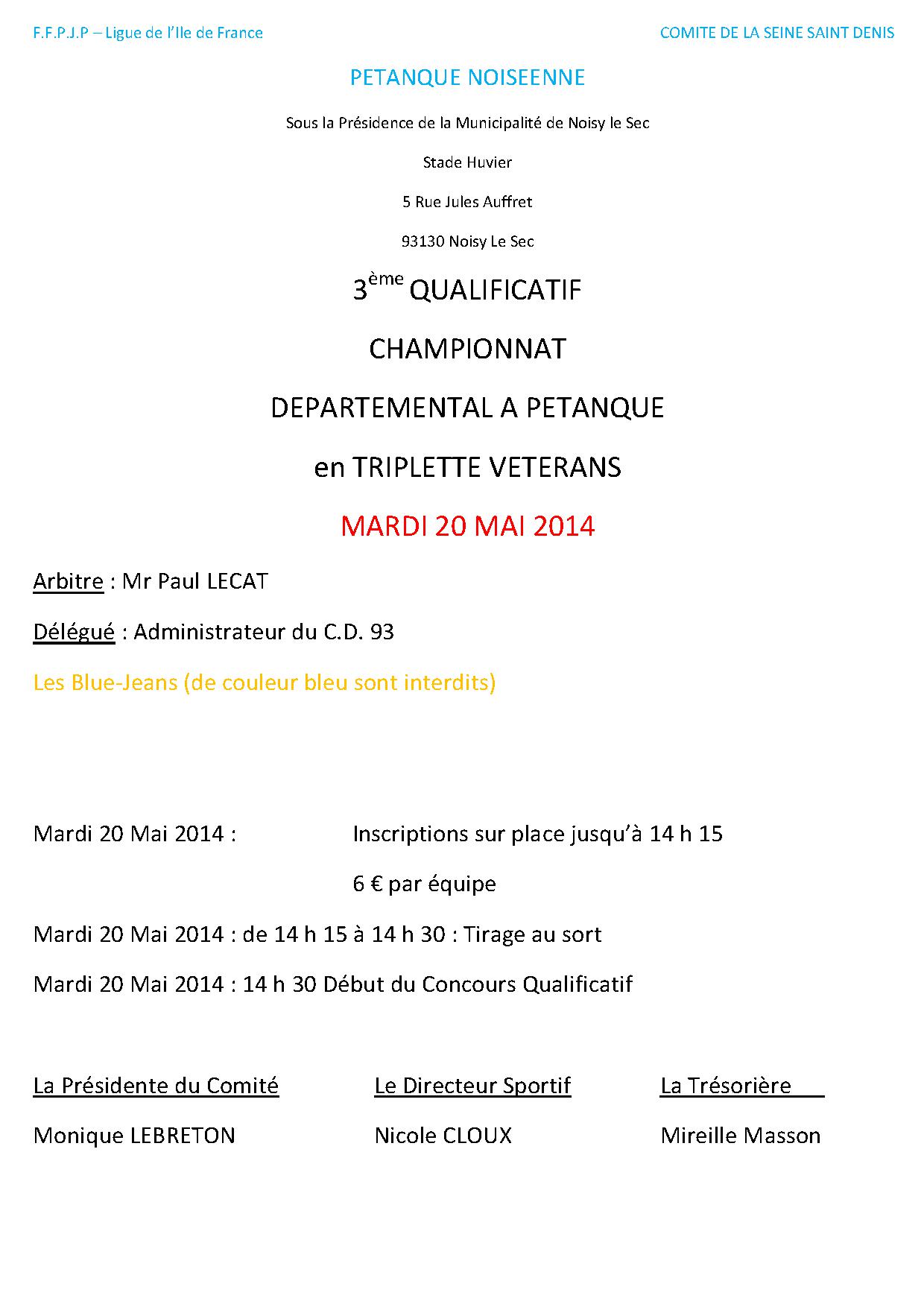 3ème Qualificatif Vétérans Pétanque Noiséenne 3ème Qualificatif Vétérans Pétanque Noiséenne