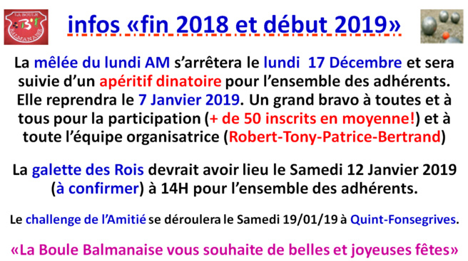 Infos Fin 2018 / Début 2019 Infos Fin 2018 / Début 2019
