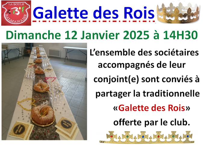 Galette des Rois => Dimanche 12/01/2025 Galette des Rois => Dimanche 12/01/2025