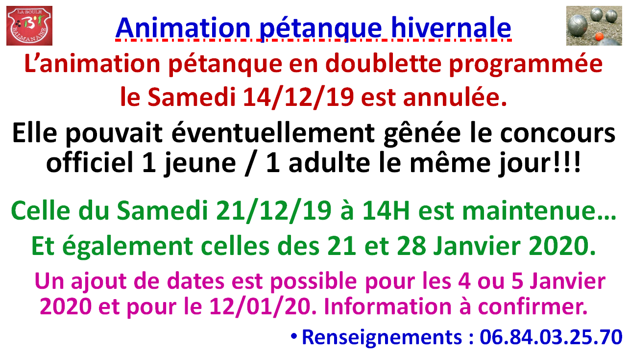 Animation pétanque hivernale 14/12/19 annulée Animation pétanque hivernale 14/12/19 annulée