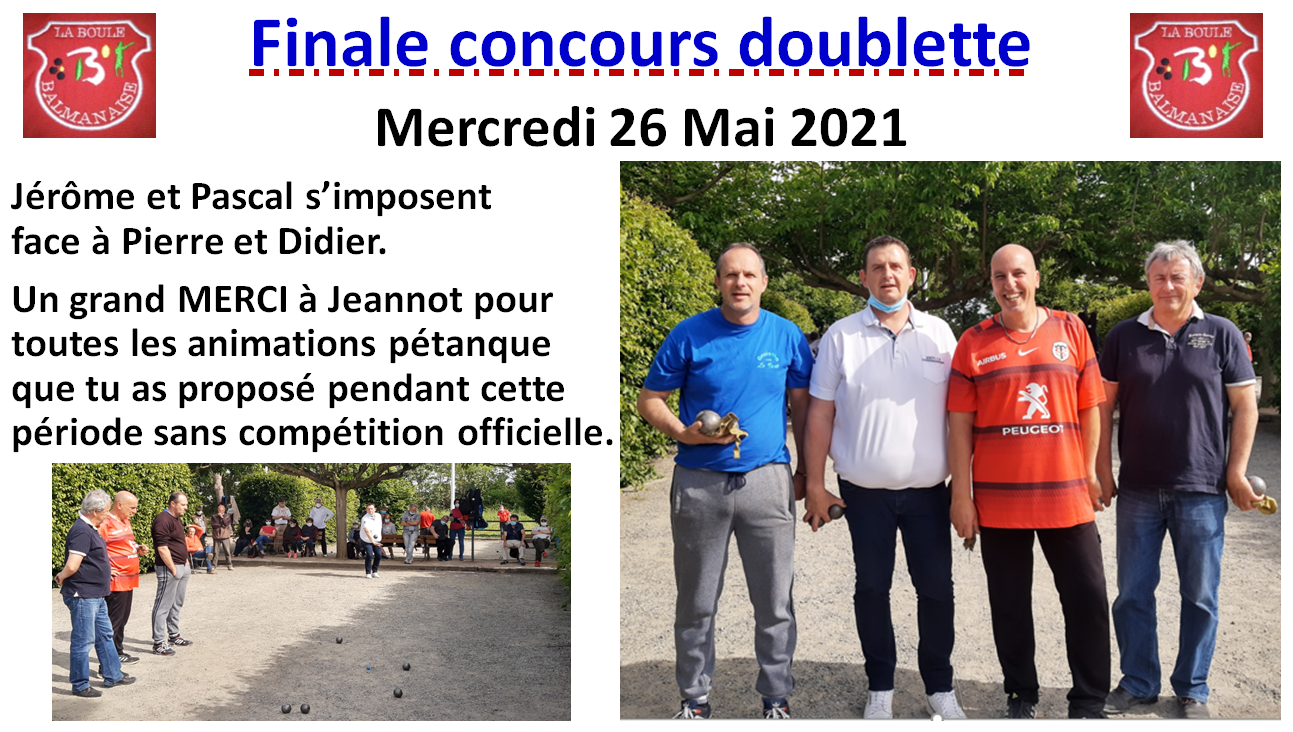 Finale concours doublette 26/05/21 Finale concours doublette 26/05/21