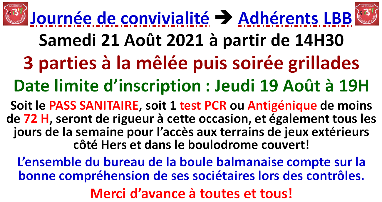 Journée de convivialité Samedi 21 Août Journée de convivialité Samedi 21 Août