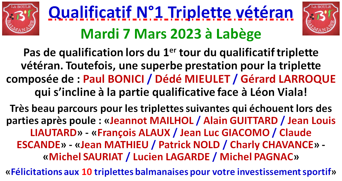 Qualificatif N°1 Triplette Vétéran 07/03/23 Qualificatif N°1 Triplette Vétéran 07/03/23