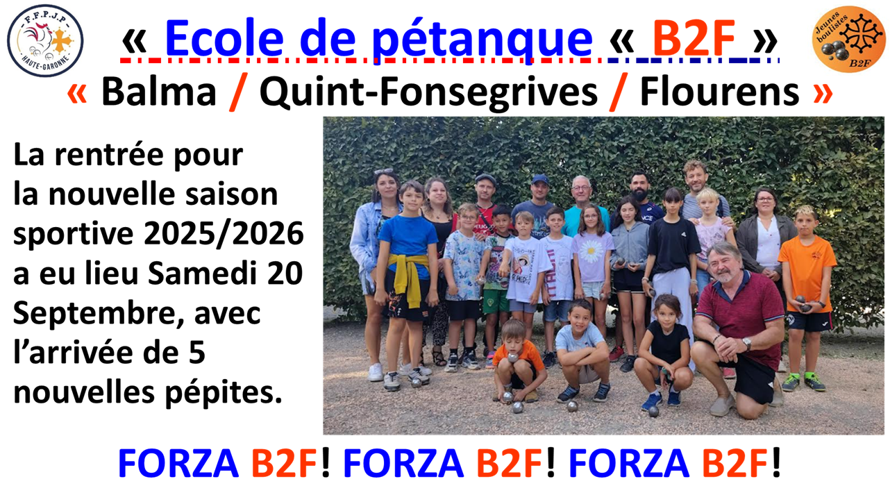 Ecole de pétanque B2F 2025 / 2026 Ecole de pétanque B2F 2025 / 2026