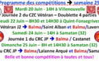Programme des compétitions semaine 25