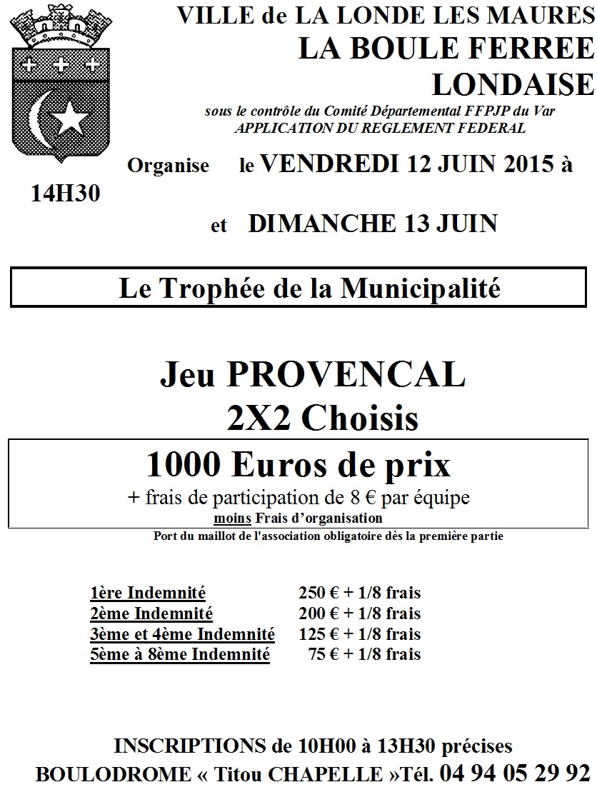 CONCOURS AU JEU PROVENÇAL A LA LONDE