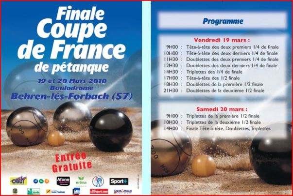 Phase finale de la Coupe de France 2009 / 2010 à Behren-les-Forbach Phase finale de la Coupe de France 2009 / 2010 à Behren-les-Forbach