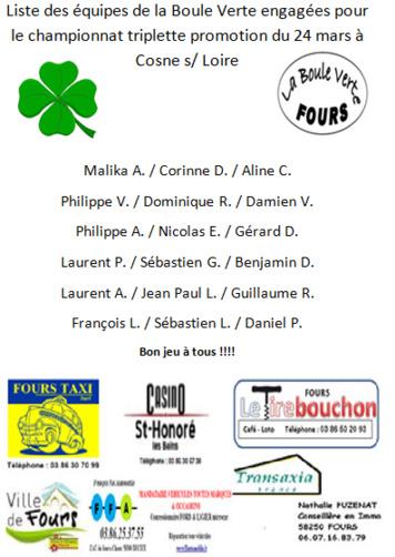 Engagés au championnat triplette promotion pour La Boule Verte Engagés au championnat triplette promotion pour La Boule Verte