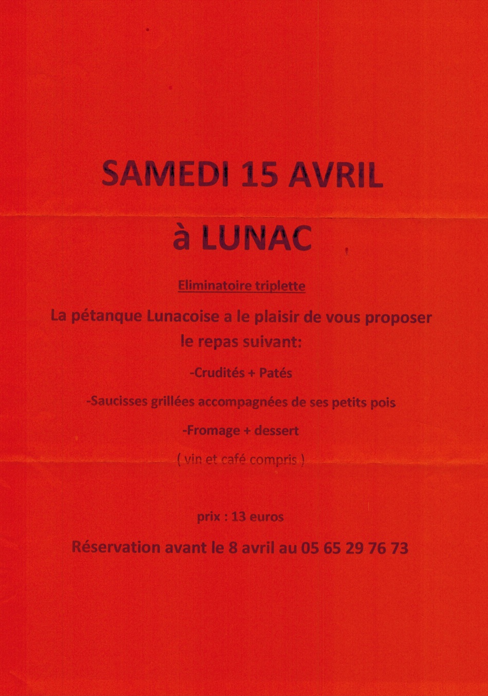 Eliminatoires 2017 Disctrict de Villefranche Triplette à Lunac Eliminatoires 2017 Disctrict de Villefranche Triplette à Lunac