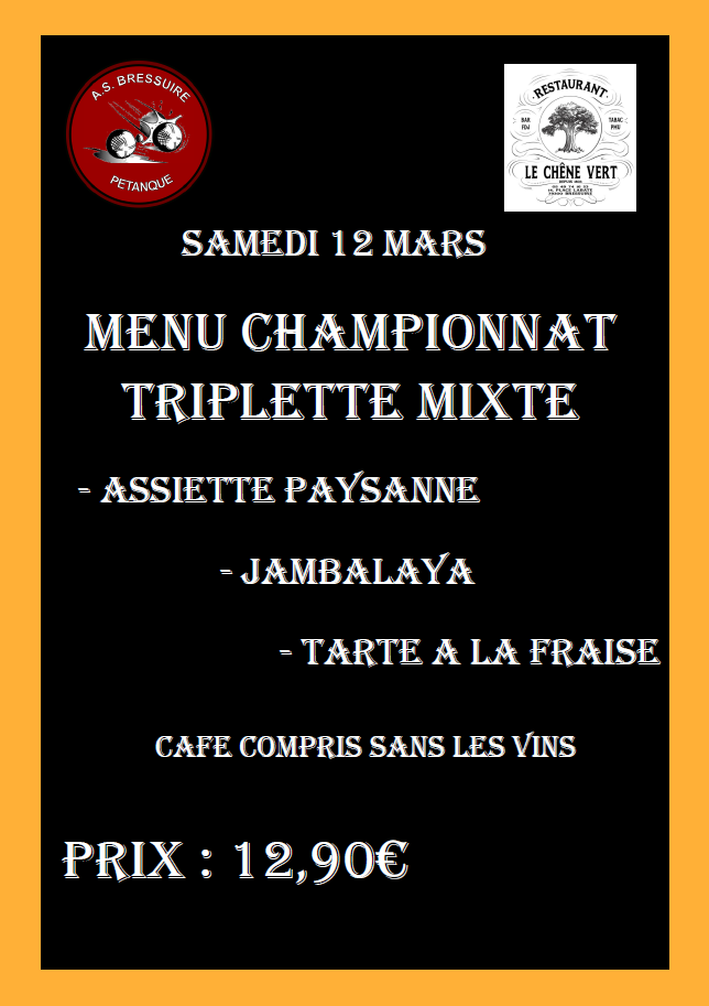 Championnat Triplette Mixte - Repas Championnat Triplette Mixte - Repas