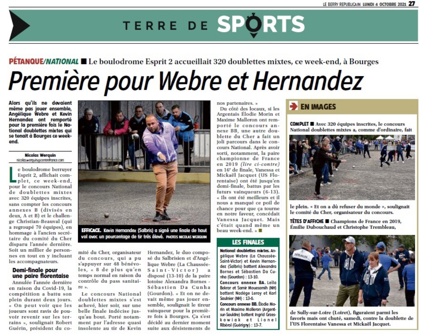 Le 9éme National de Bourges c'est achevé par la victoire de K. Hernandez et A. Webre (41) au bout d'une belle finale. Rendez vous en 2022 pour la 10éme édition
