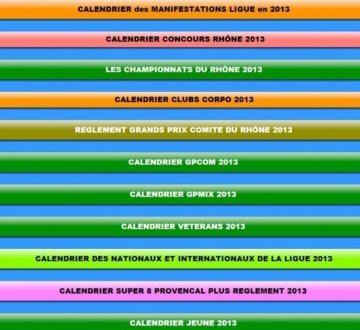 LES CALENDRIERS DU COMITE DU RHONE POUR 2013