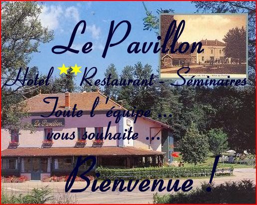 Restaurant à Cours la ville " LE PAVILLON " Restaurant à Cours la ville " LE PAVILLON "