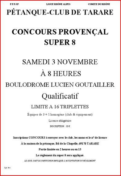 PÉTANQUE-CLUB de Tarare  Concours Provençal SUPER 8