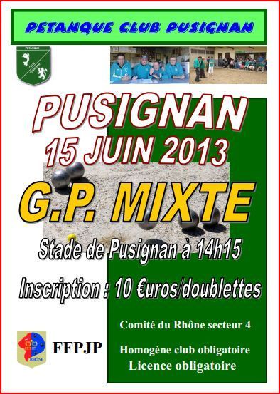 GP Mixte pétanque Pusignan  le samedi 15 juin. GP Mixte pétanque Pusignan  le samedi 15 juin.
