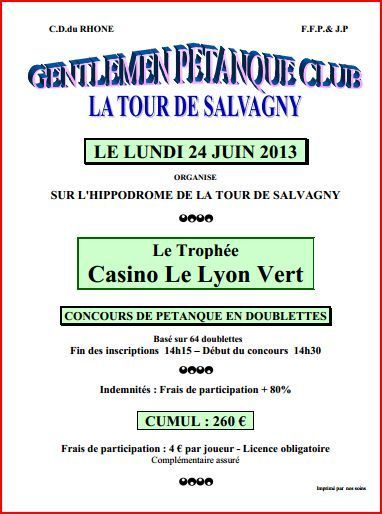 Concours de pétanque doublette lundi 24 juin 2013 LA TOUR DE SALVAGNY