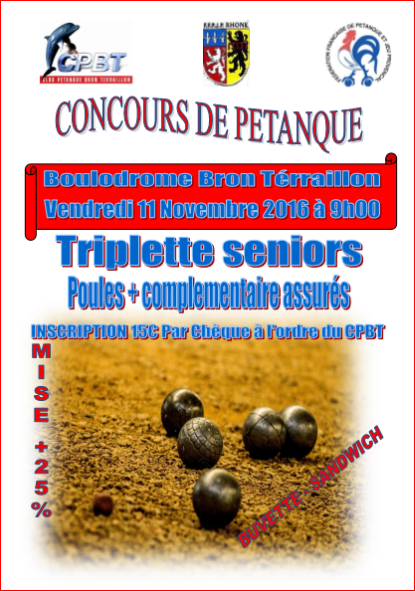 Concours du vendredi 11 novembre 2016 au Club pétanque Bron Térraillon
