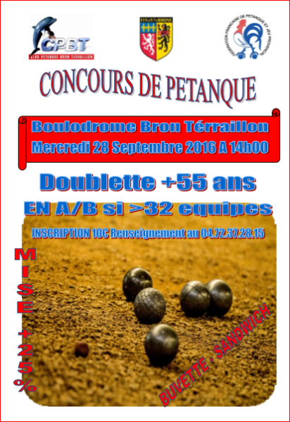 Concours +55ans à, Bron le Mercredi 28 Septembre au Club pétanque Bron Térraillon Concours +55ans à, Bron le Mercredi 28 Septembre au Club pétanque Bron Térraillon