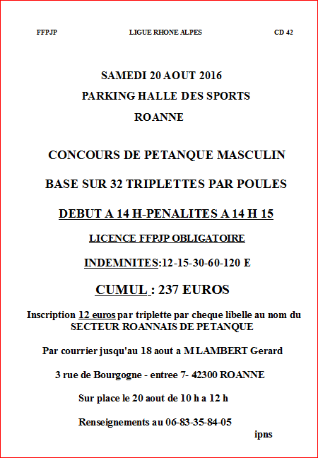 CONCOURS DE PÉTANQUE MASCULIN SAMEDI 20 AOUT 2016  PARKING HALLE DES SPORTS ROANNE