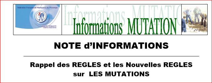 Rappel des RÈGLES et les Nouvelles RÈGLES sur LES MUTATIONS 2016-2017