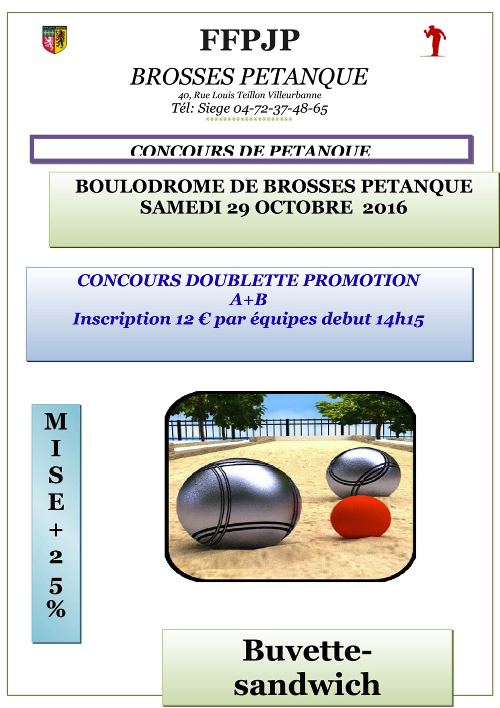 Concours du samedi 29 octobre 2016 aux brosses Concours du samedi 29 octobre 2016 aux brosses