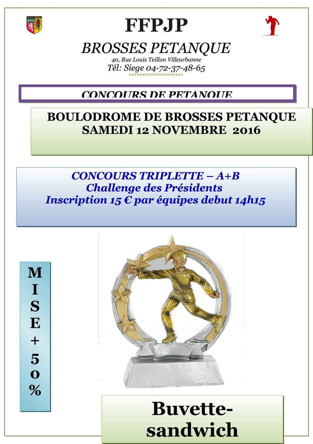 Concours du samedi 12 novembre 2016 aux brosses Concours du samedi 12 novembre 2016 aux brosses