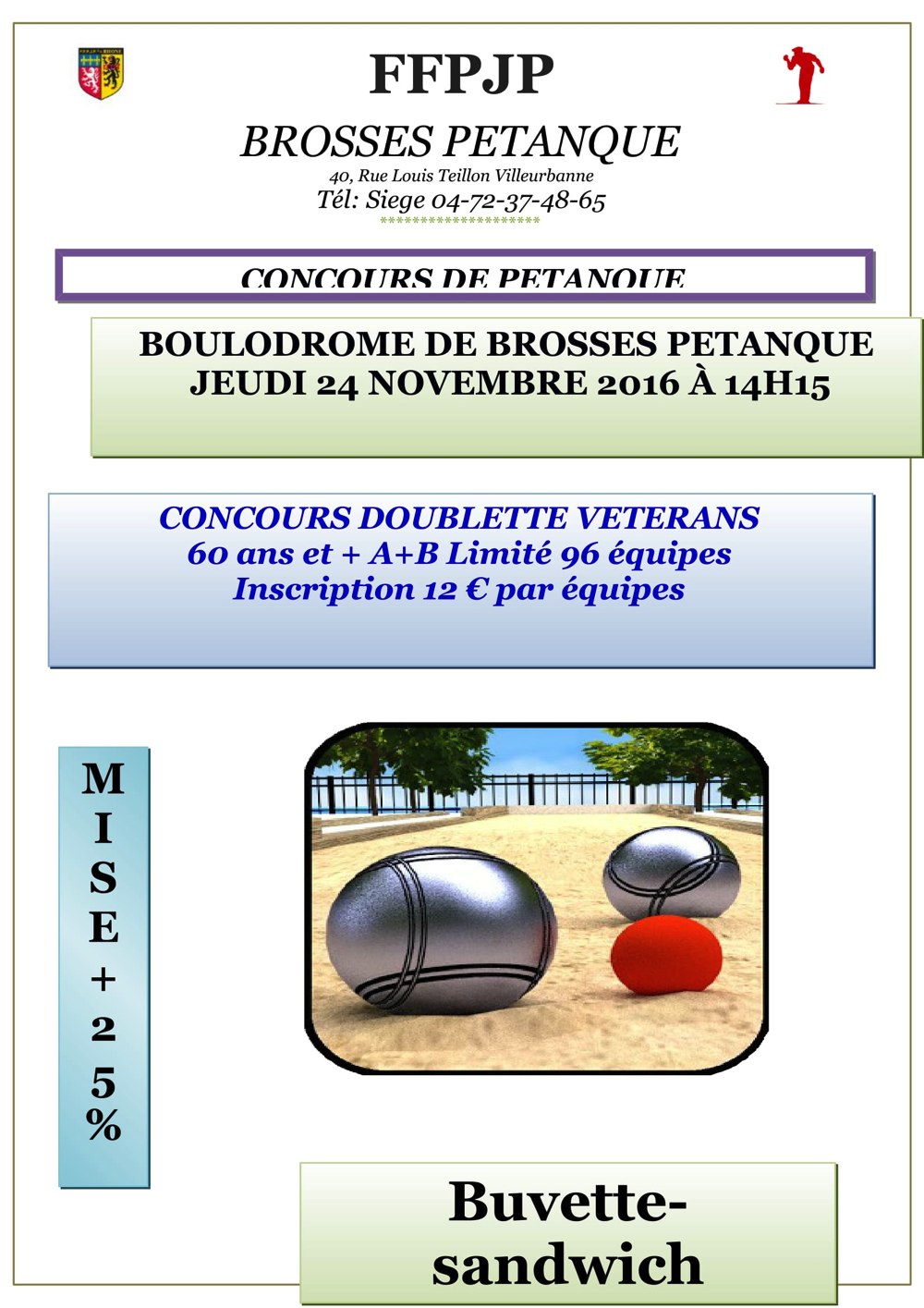 Concours du jeudi 24 novembre 2016 aux brosses