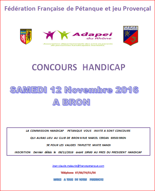 CONCOURS HANDICAP SAMEDI 12 Novembre 2016 A BRON CONCOURS HANDICAP SAMEDI 12 Novembre 2016 A BRON