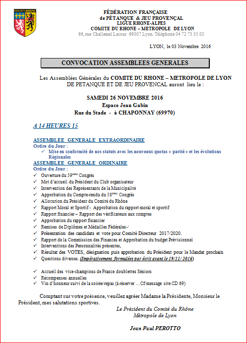 CONVOCATION ASSEMBLEE GENERALE CD 69 + NOUVEAUX STATUTS ET R.I. + POUVOIRS - LE 26/11/2016 A CHAPONNAY