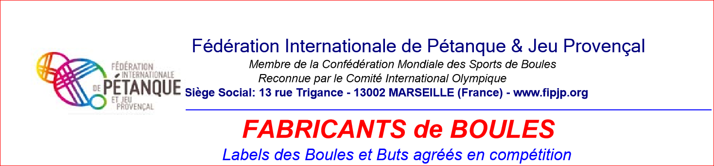 Boules homologuées par la FIPJP pour 2017 ( mise à jour 04/10/2016)