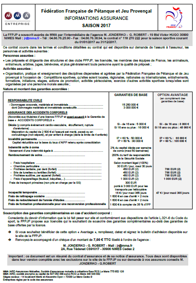 Fédération Française de Pétanque et Jeu Provençal INFORMATIONS ASSURANCE SAISON 2017 et FORMULAIRE DE DEMANDE DE LICENCES 2017