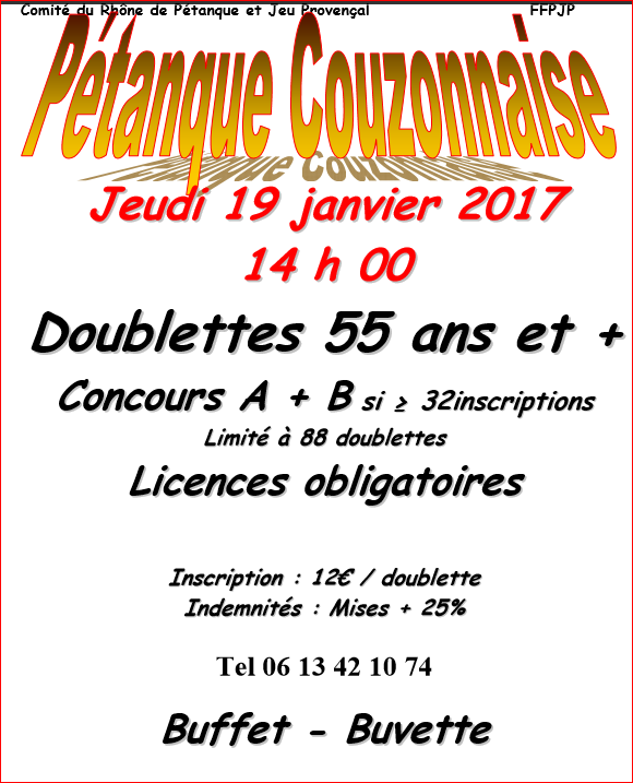 Concours jeudi 19 janvier 2017 doublette 55 ans et + à Couzon.
