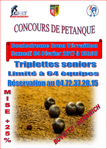 Concours Triplette samedi 04 février 2017 à Bron Terraillon