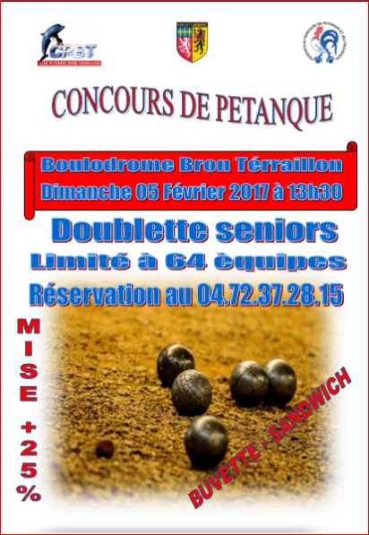 Concours doublette dimanche 05 février 2017 à Bron Terraillon