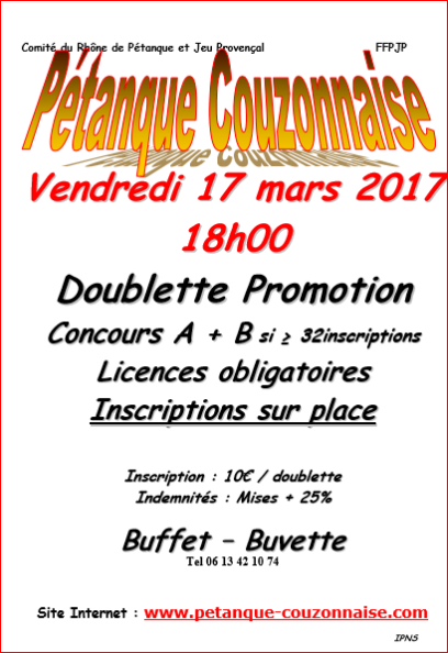 Concours vendredi 17 mars à 18H00 à Couzon.les deux concours ne seront pas limités et les inscriptions seront prises sur place.