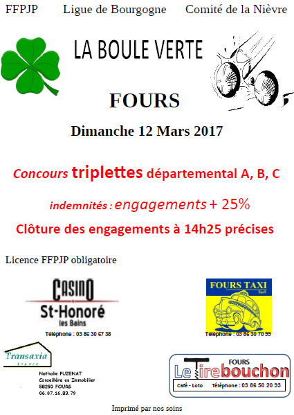 Concours triplettes à Fours(58) le dimanche 12 mars 2017 Concours triplettes à Fours(58) le dimanche 12 mars 2017