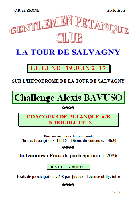 Concours le lundi 19 juin 2017 la tour de salvagny gentlemen petanque club 