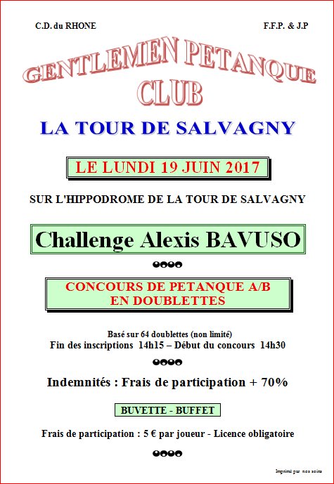 Concours le lundi 19 juin 2017 la tour de salvagny gentlemen petanque club Concours le lundi 19 juin 2017 la tour de salvagny gentlemen petanque club